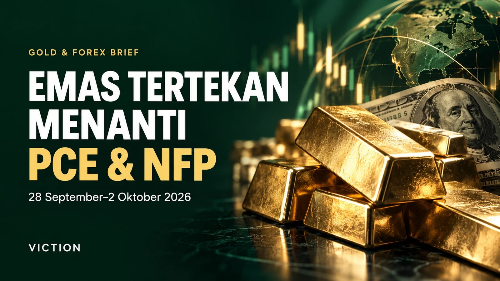 Gold & Forex Brief | 28 September – 2 Oktober 2026
